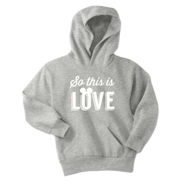 So this is LOVE - KIDS Hoodie