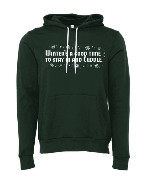 Winter's a good time  - Hoodie