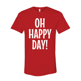 Oh Happy Day! - Red